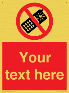 Custom No camera phones Sign